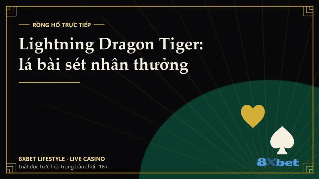 Thẻ bìa đen vàng art-deco ghi tiêu đề “Lightning Dragon Tiger: lá bài sét nhân thưởng”
