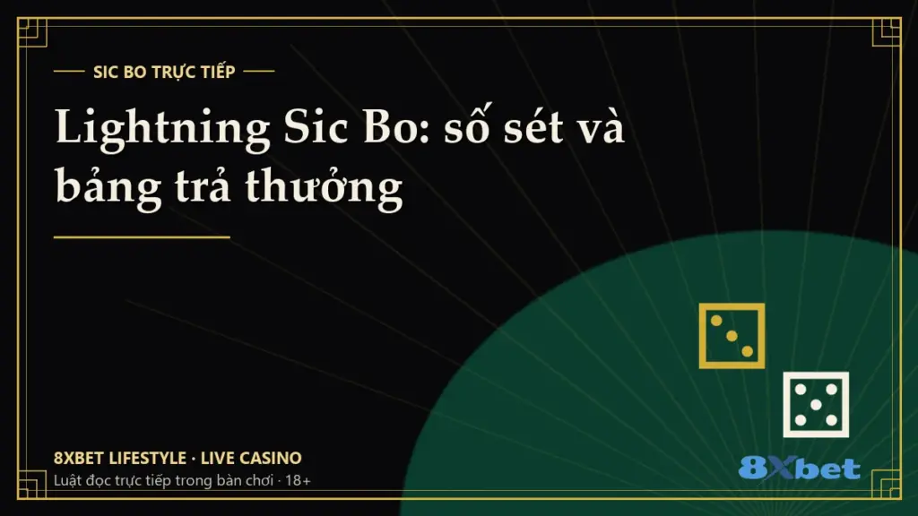 Thẻ bìa đen vàng art-deco ghi tiêu đề “Lightning Sic Bo: số sét và bảng trả thưởng”