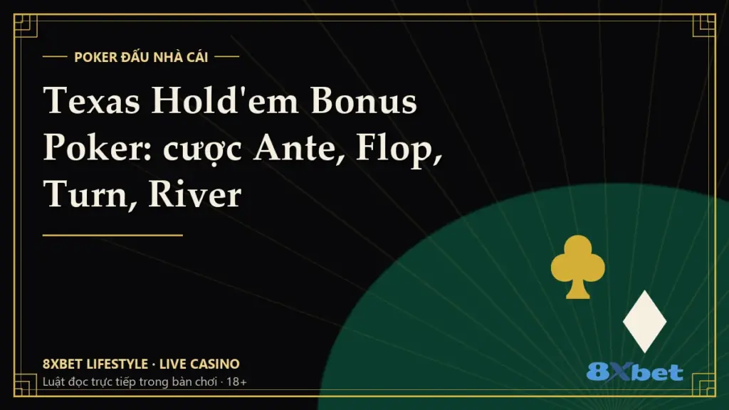 Thẻ bìa đen vàng art-deco ghi tiêu đề Texas Hold'em Bonus Poker: cược Ante, Flop, Turn, River